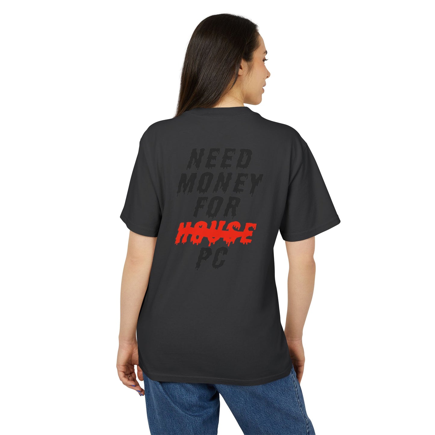 NEED MONEY - T-SHIRT
