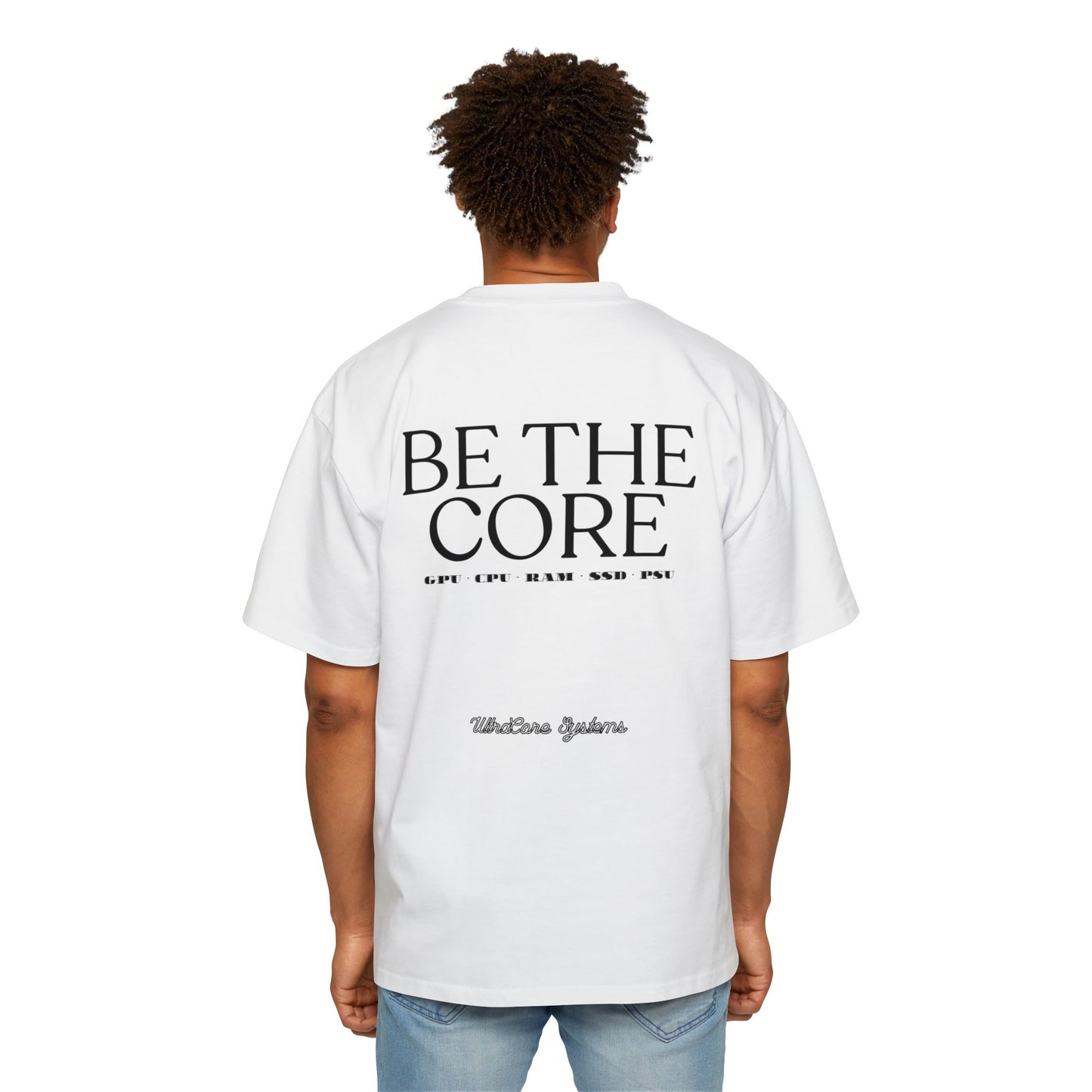 BE THE CORE - OVERSIZED TEE
