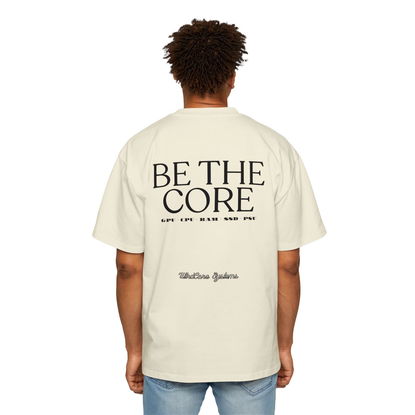BE THE CORE - OVERSIZED TEE