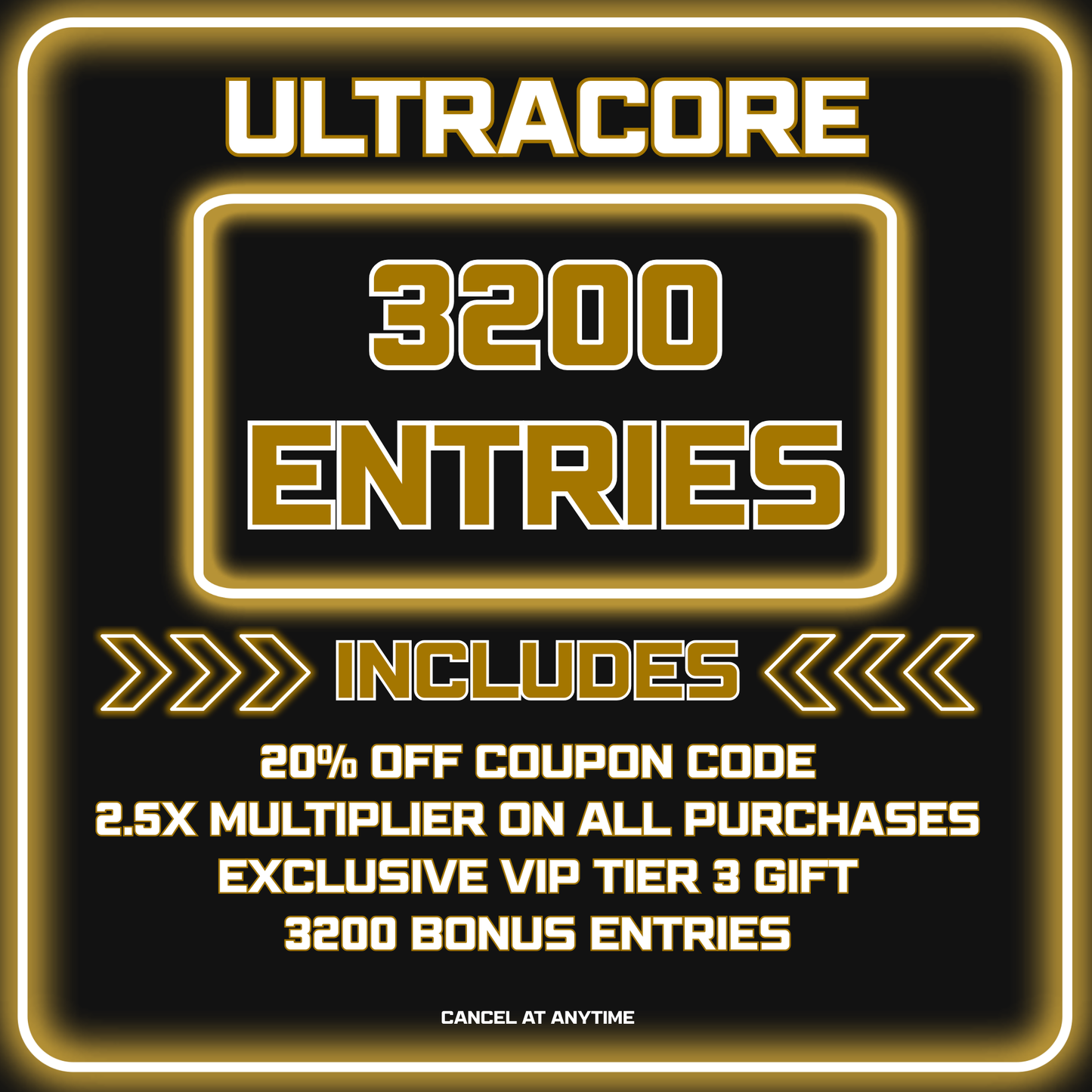 ULTRACORE VIP