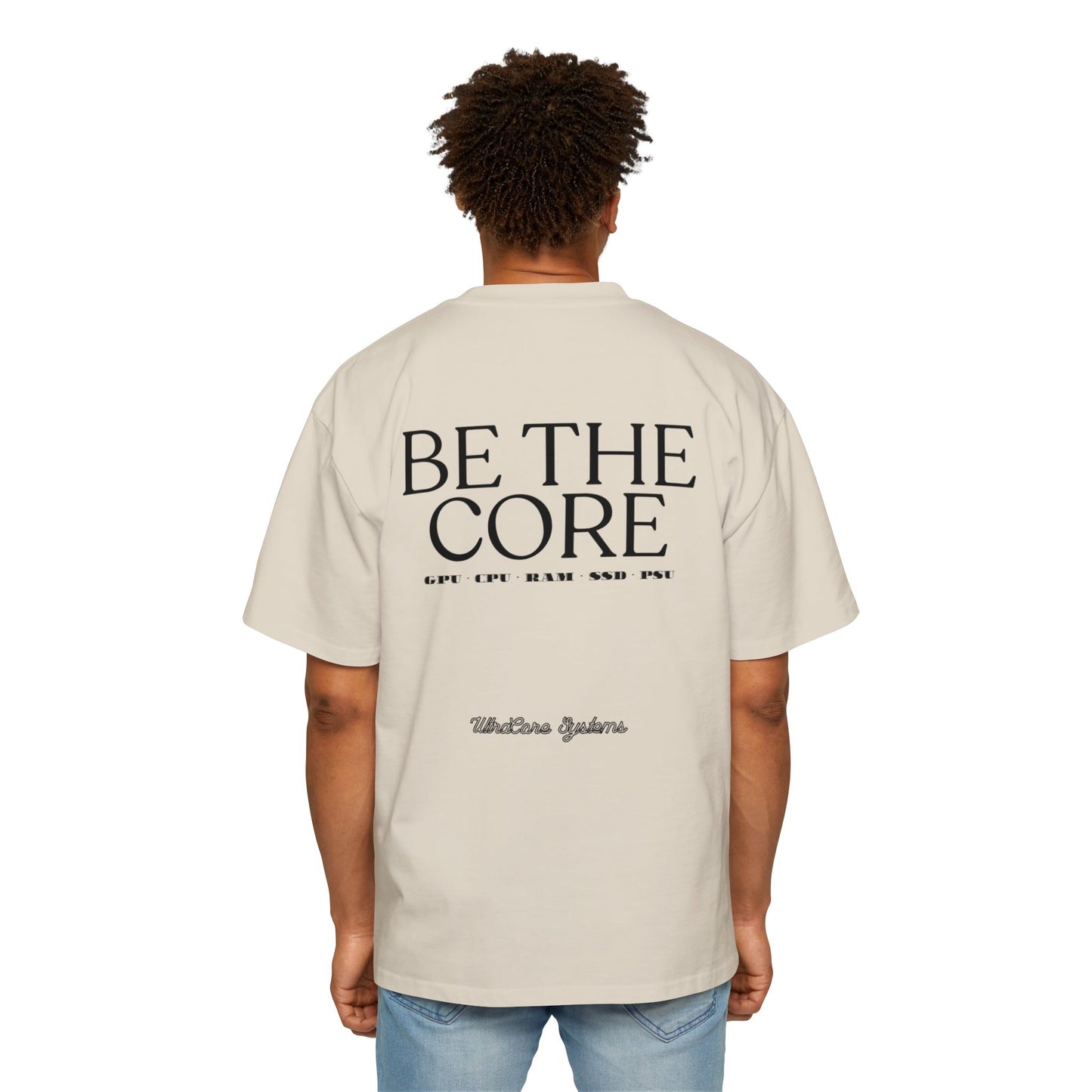 BE THE CORE - OVERSIZED TEE