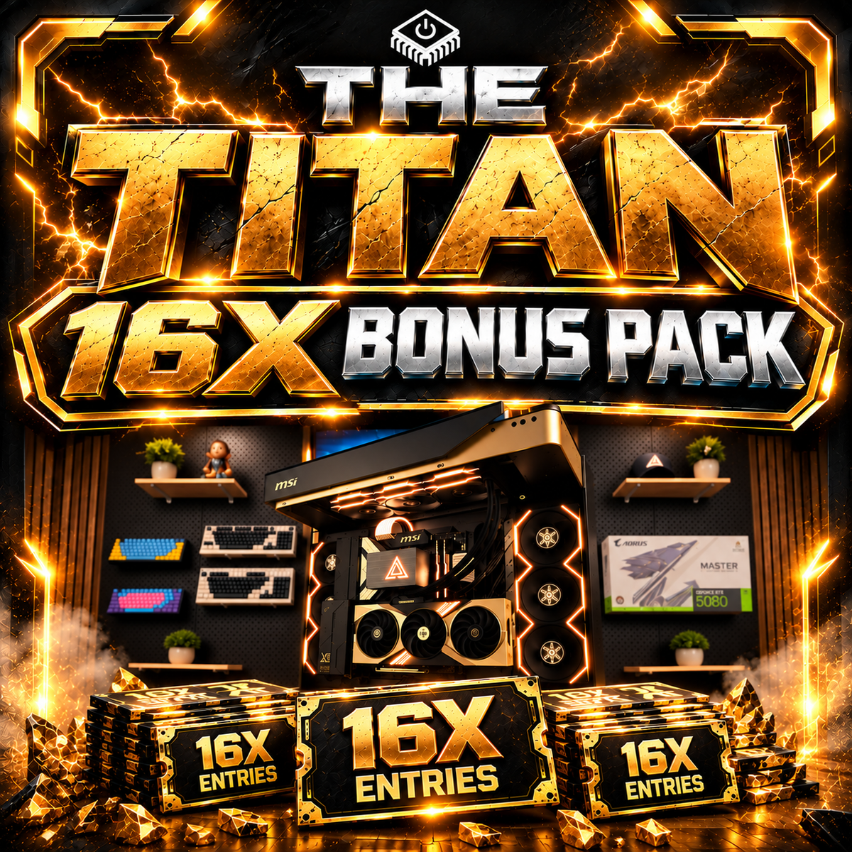 16X Entry Upgrade